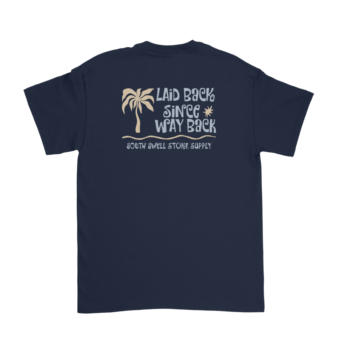 LAID BACK Lifestyle Tee